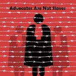 advocates-not-slaved