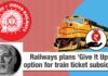 give-it-up-campaign-now-going-to-start-in-railways