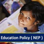 புதிய கல்வி கொள்கை (NEP 2020): பகட்டாரவாரத்தின் உச்சம் !